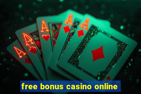 free bonus casino online