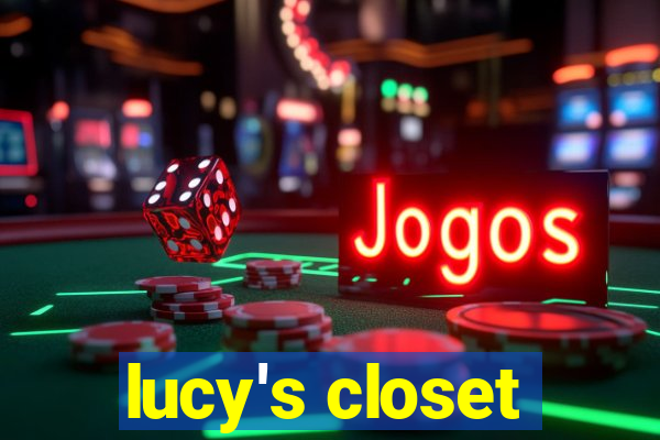 lucy's closet