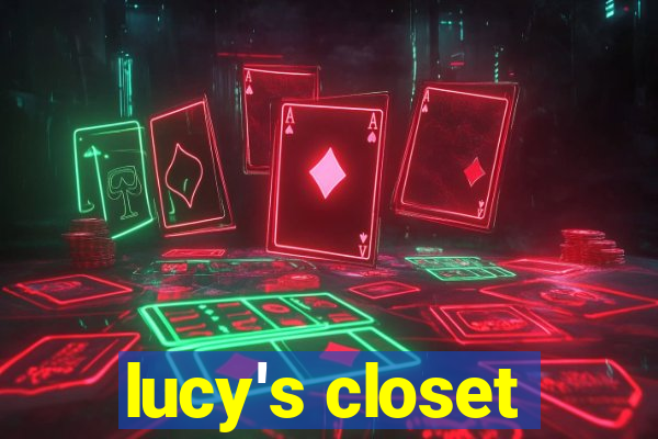 lucy's closet