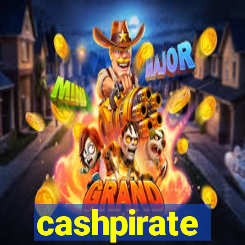 cashpirate faz/ganhar dinheiro