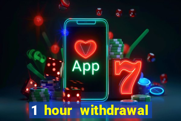 1 hour withdrawal casino nz