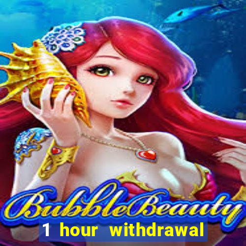 1 hour withdrawal casino nz