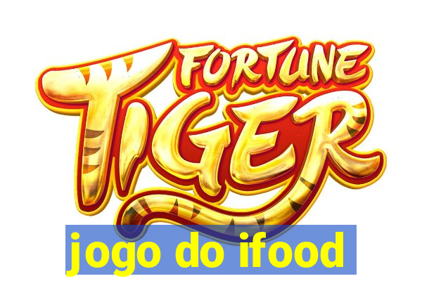 jogo do ifood