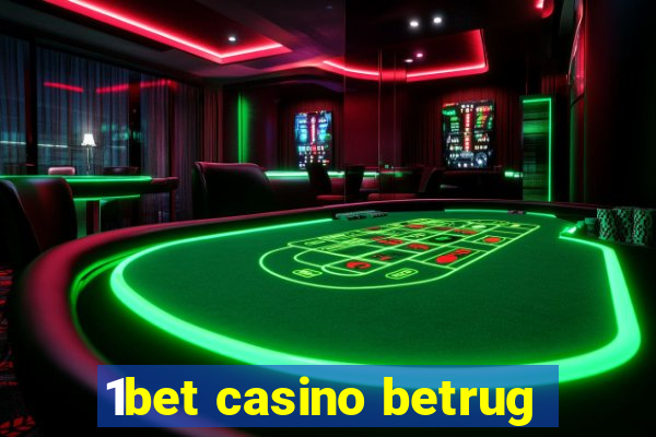 1bet casino betrug