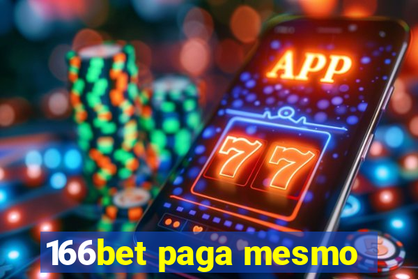 166bet paga mesmo