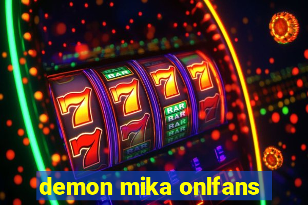 demon mika onlfans