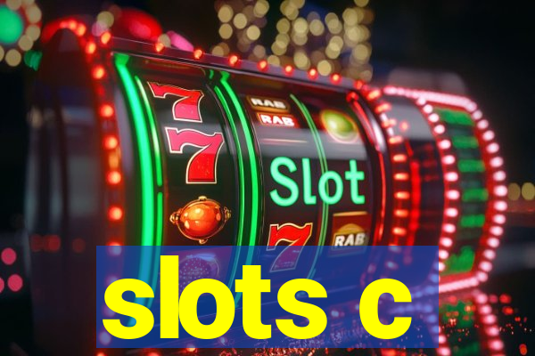 slots c