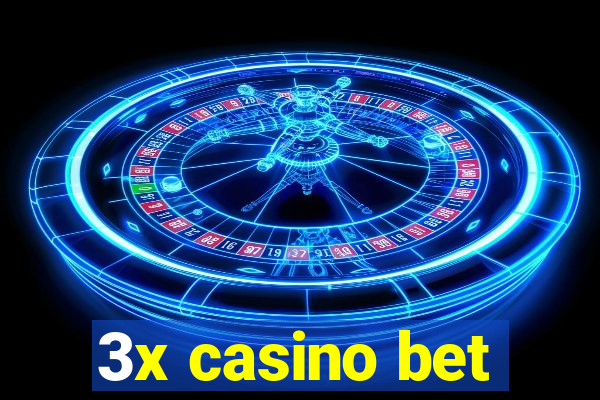 3x casino bet