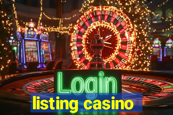 listing casino