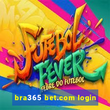 bra365 bet.com login