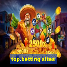 top.betting sites