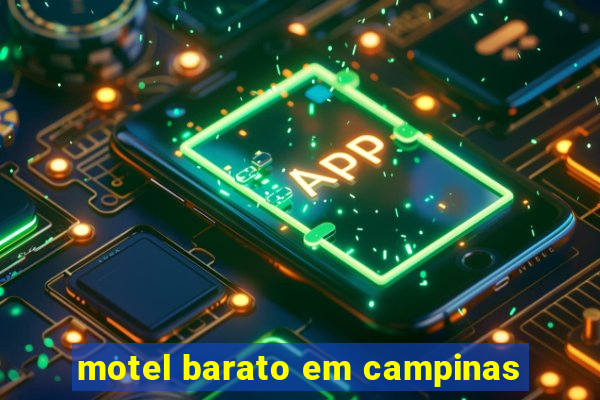 motel barato em campinas