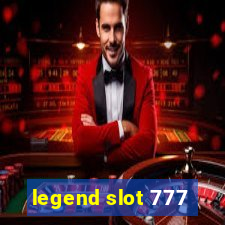 legend slot 777