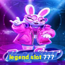 legend slot 777