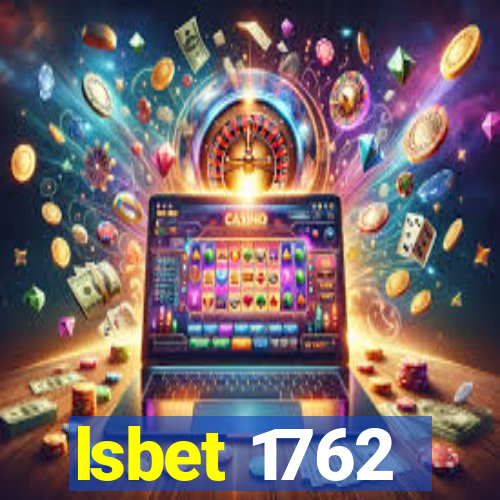 lsbet 1762