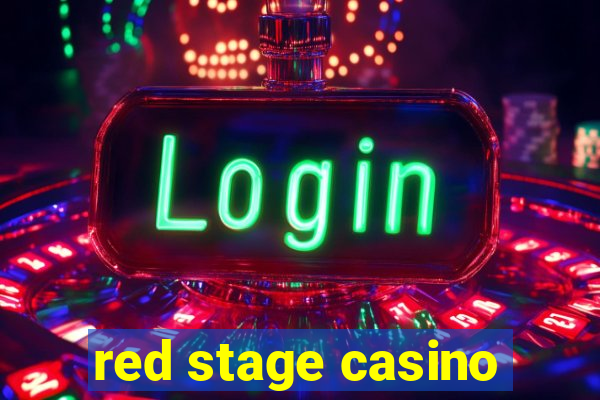 red stage casino