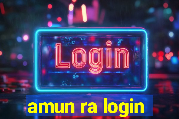 amun ra login