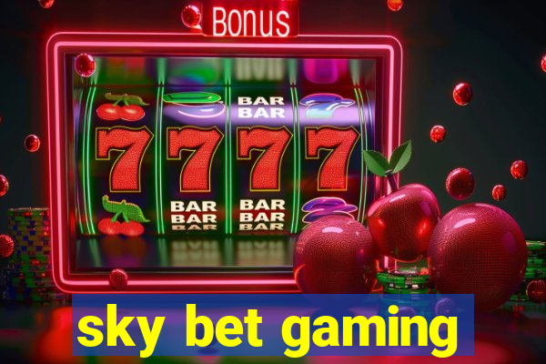 sky bet gaming