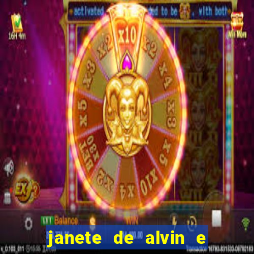 janete de alvin e os esquilos