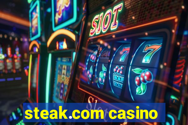 steak.com casino