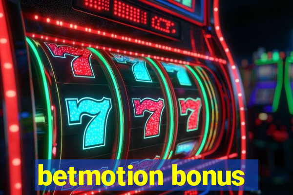 betmotion bonus