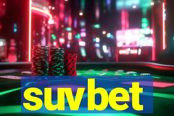 suvbet