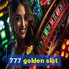 777 golden slot