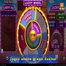 jogos online gratis casino