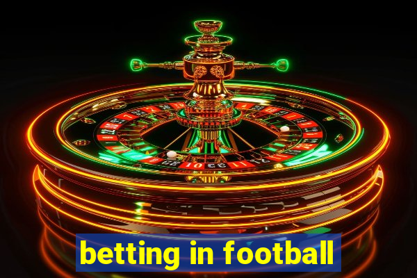 betting in football