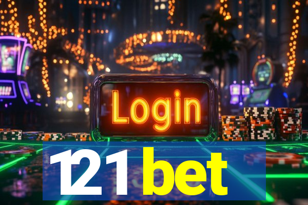 121 bet