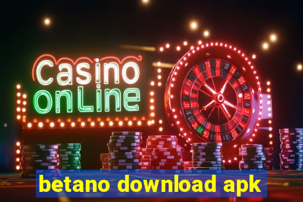 betano download apk