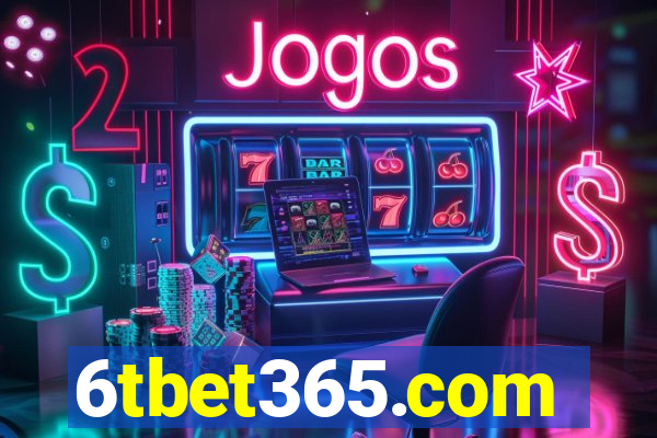 6tbet365.com