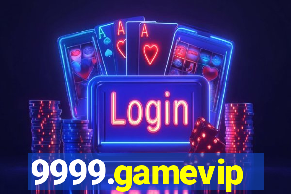 9999.gamevip