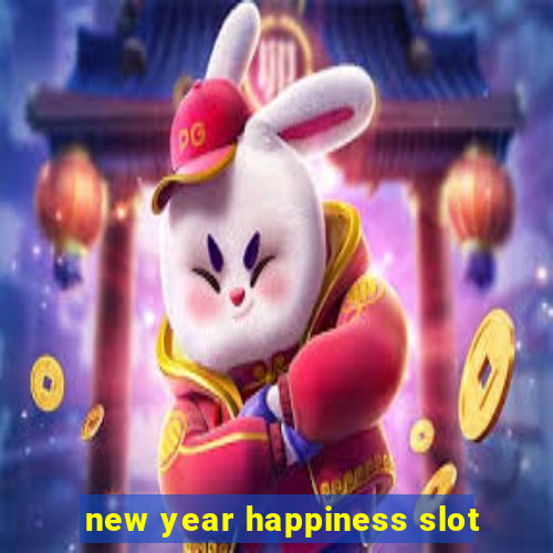 new year happiness slot