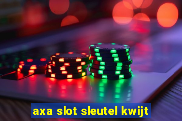 axa slot sleutel kwijt