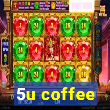 5u coffee