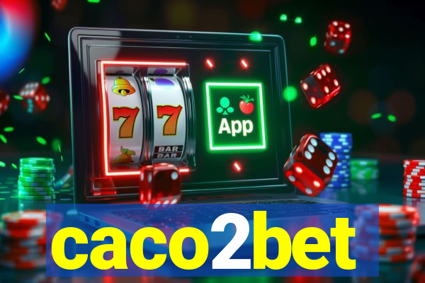 caco2bet