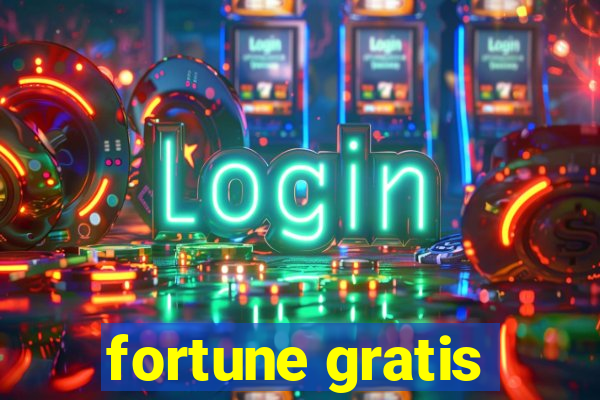 fortune gratis