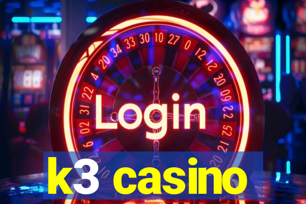 k3 casino