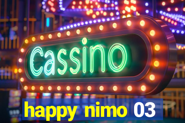 happy nimo 03