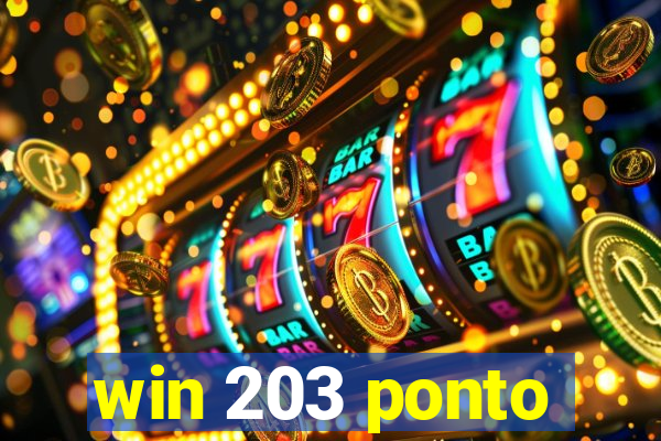 win 203 ponto