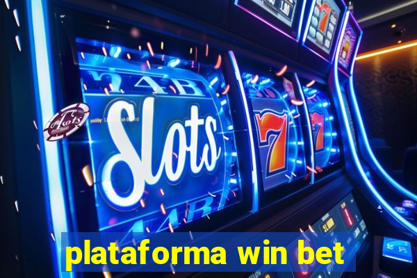 plataforma win bet