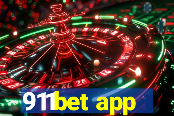 911bet app