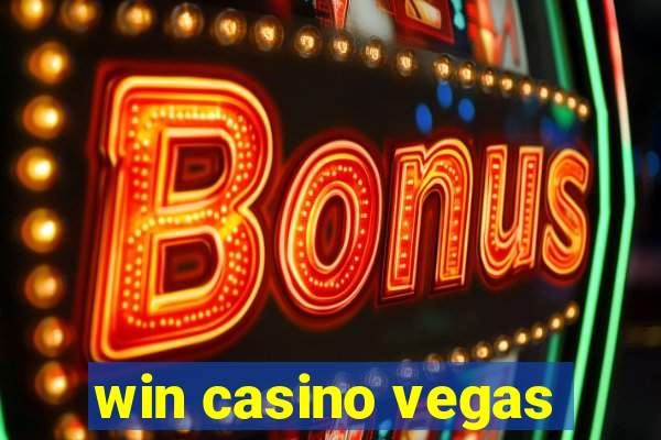 win casino vegas