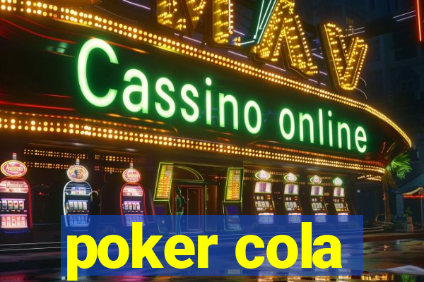 poker cola