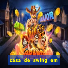 casa de swing em foz do igua莽u