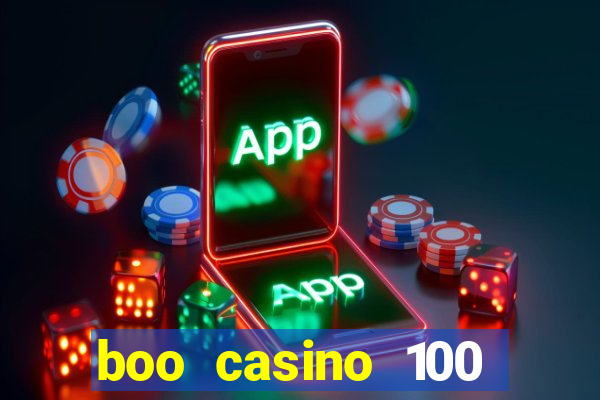 boo casino 100 free spins no deposit