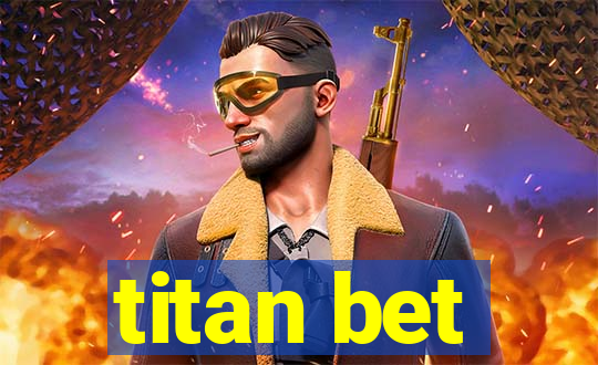 titan bet