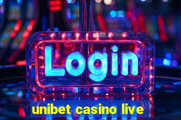 unibet casino live