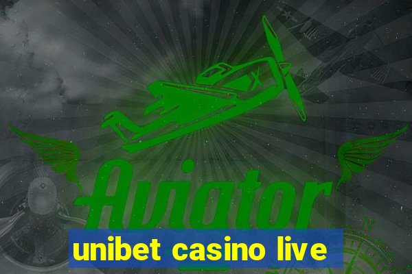 unibet casino live